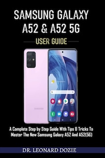 Samsung Galaxy A52 and A52 5g User Guide