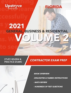 Couverture_2021 Florida General, Building and Residential Contractor Exam Prep Volume 2