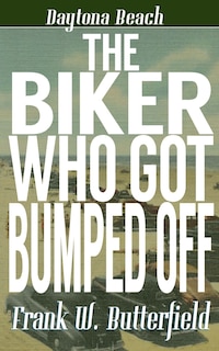 Couverture_The Biker Who Got Bumped Off