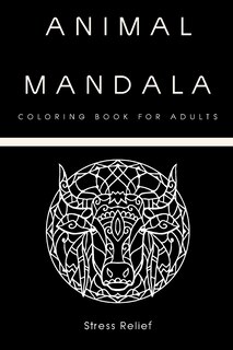 Front cover_Animal Mandala Coloring Book For Adults Stress Relief