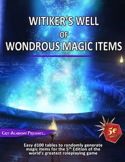 Couverture_Witiker's Well of Wondrous Magic Items