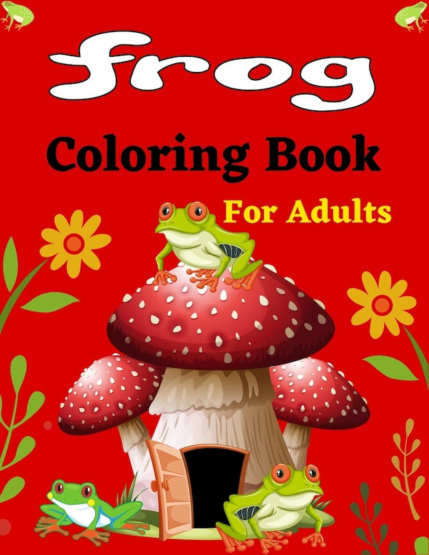 Couverture_FROG Coloring Book For Adults