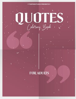 Couverture_QUOTES Coloring book for adults