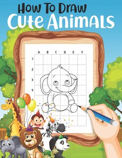 Front cover_How to Draw Cute Animals