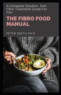 Front cover_The Fibro Food Manual