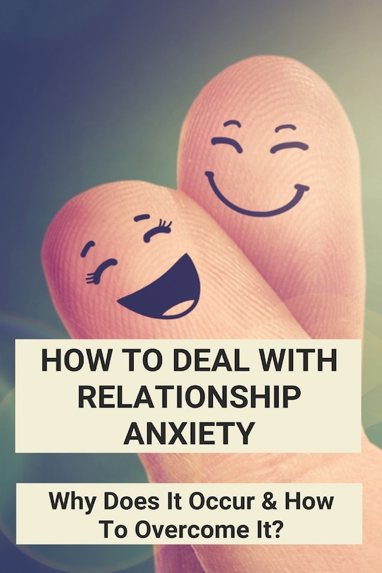 Couverture_How To Deal With Relationship Anxiety