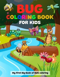 Couverture_Bug Coloring Book for Kids My First Big Book of Bug Coloring