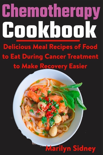 Front cover_Chemotherapy Cookbook