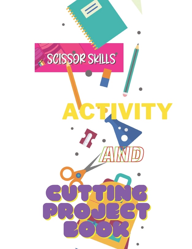 Scissor Skills Activity and Cutting Project book