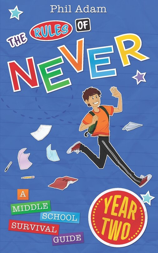 Front cover_The Rules of Never, Year Two