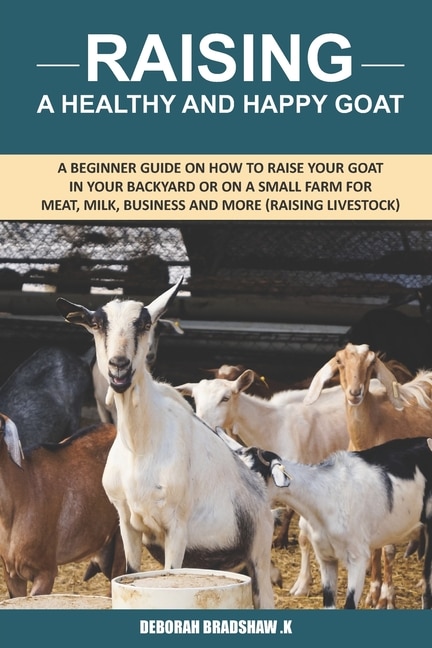 Couverture_Raising A Healthy And Happy Goat