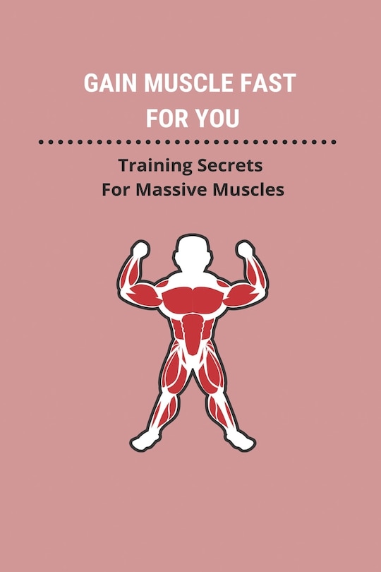 Front cover_Gain Muscle Fast For You