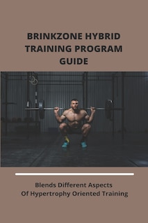 Front cover_Brinkzone Hybrid Training Program Guide