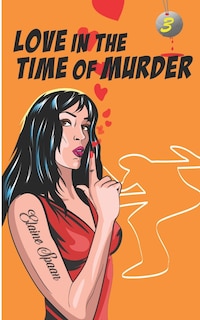 Front cover_Love in the Time of Murder