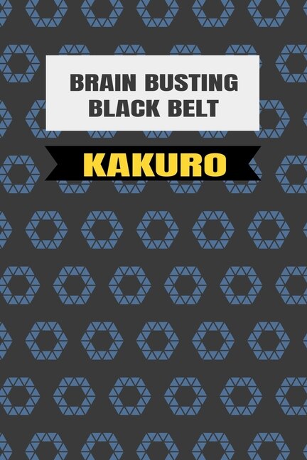 Black Belt Kakuro: (Martial Arts Puzzles)