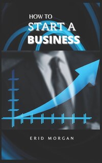 Front cover_How to start A Business