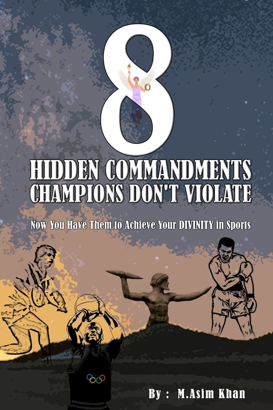 Front cover_8 Hidden Commandments Champions Don't Violate