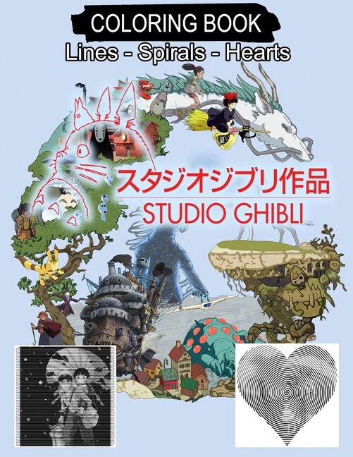 Studio Ghibli Coloring Book: Lines Spirals Hearts