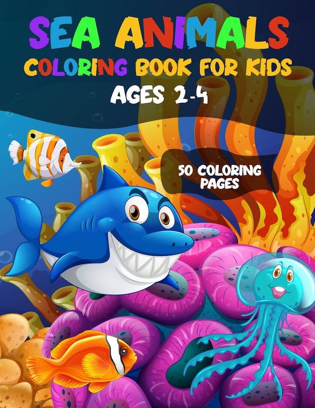 Couverture_Sea Animal Coloring Book for Kids Ages 2-4