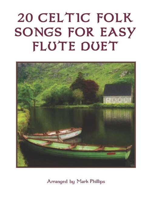 Front cover_20 Celtic Folk Songs for Easy Flute Duet