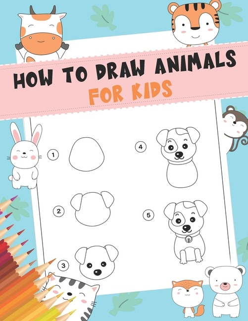 Front cover_How to Draw Animals For Kids
