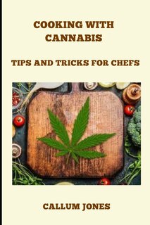 Front cover_Cooking With Cannabis