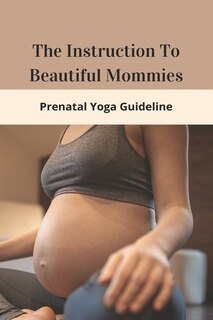 Front cover_The Instruction To Beautiful Mommies