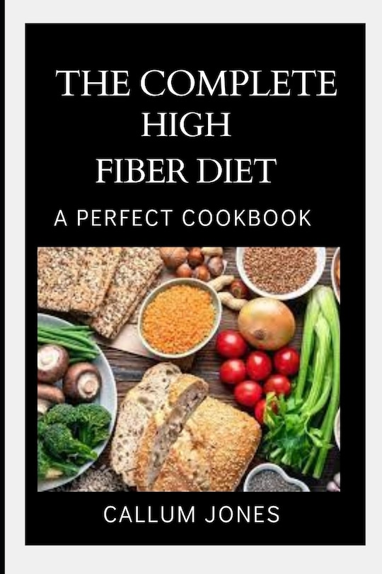 Front cover_The Complete High Fiber Diet