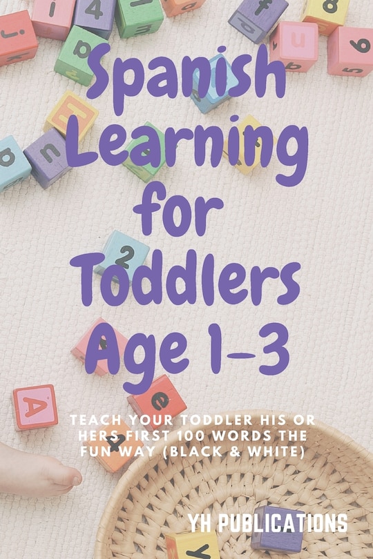 Front cover_Spanish Learning for Toddlers Age 1-3