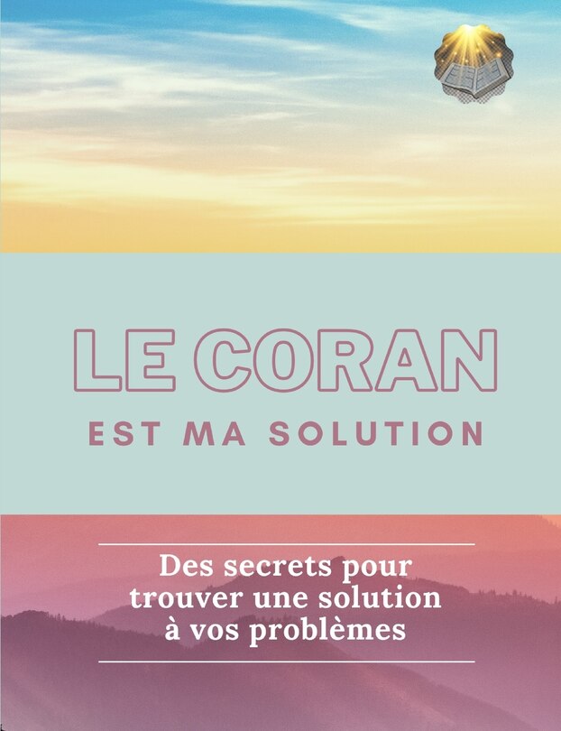 Couverture_Le Coran est ma solution