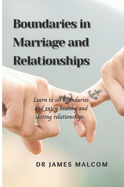 Couverture_Boundaries in marriage and relationships