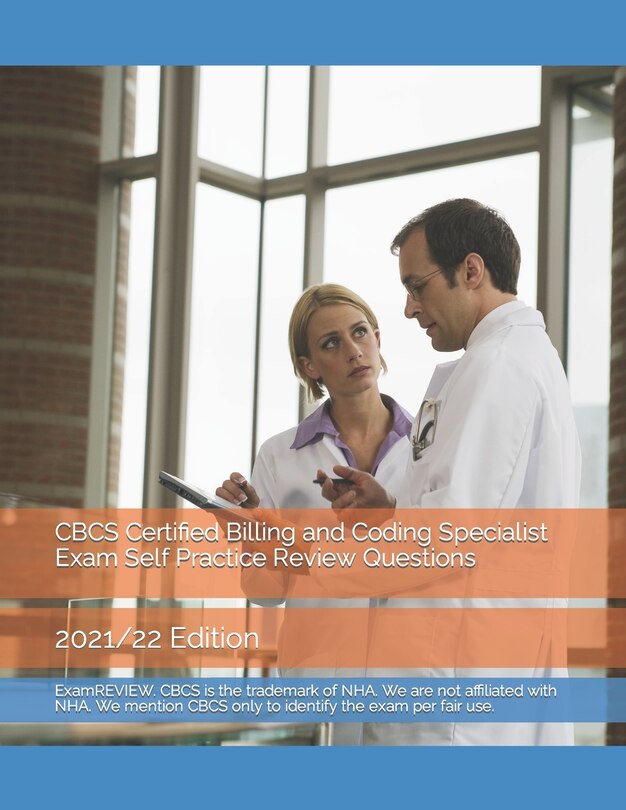 Couverture_CBCS Certified Billing and Coding Specialist Exam Self Practice Review Questions