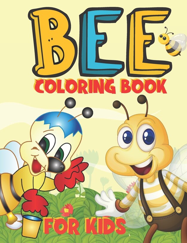 Front cover_Bee Coloring Book for Kids