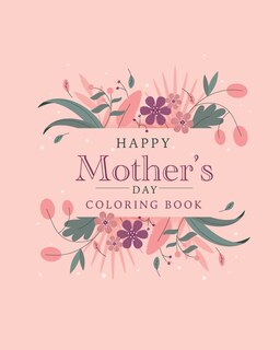 Front cover_Happy mother's day coloring book
