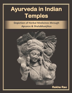Front cover_Ayurveda in Indian Temples