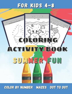 Front cover_Summer Fun Coloring Activity Book for Kids Ages 4-8