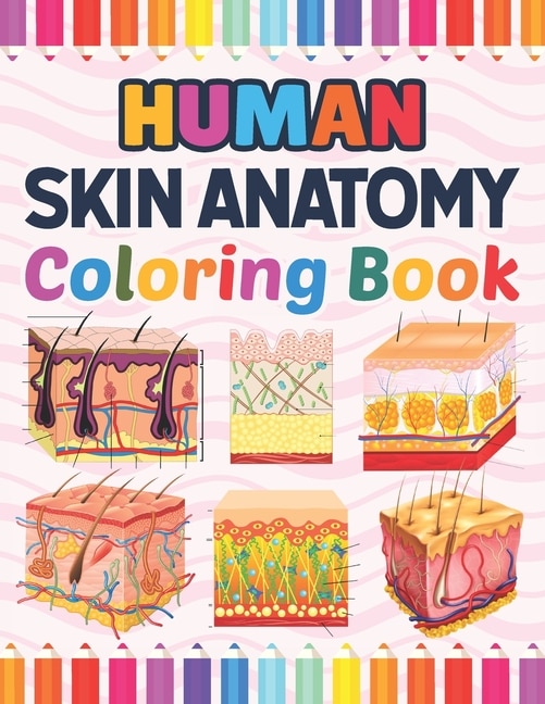 Front cover_Human Skin Anatomy Coloring Book