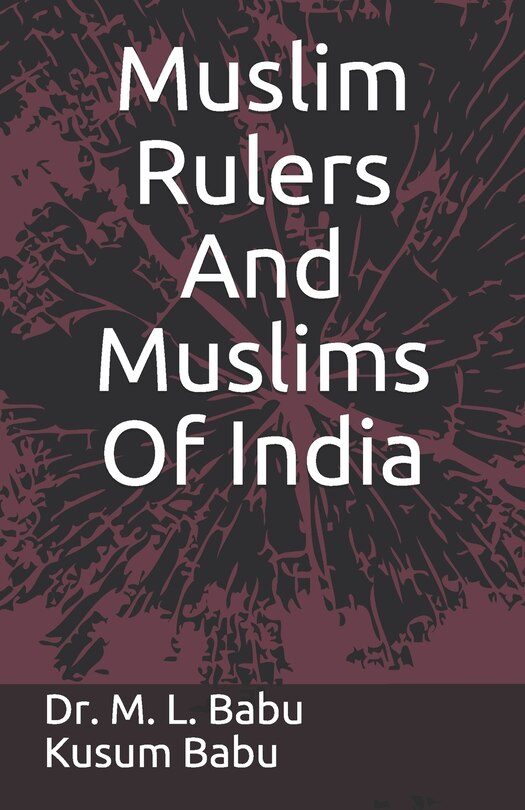 Couverture_Muslim Rulers And Muslims Of India