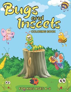 Front cover_Bugs and Insects Coloring Book for Kids Ages 4-8
