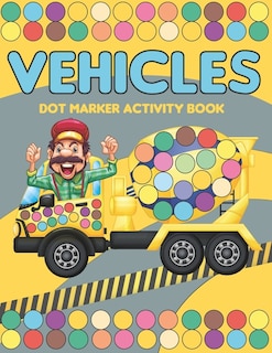 Front cover_Vehicles Dot Marker Activity Book