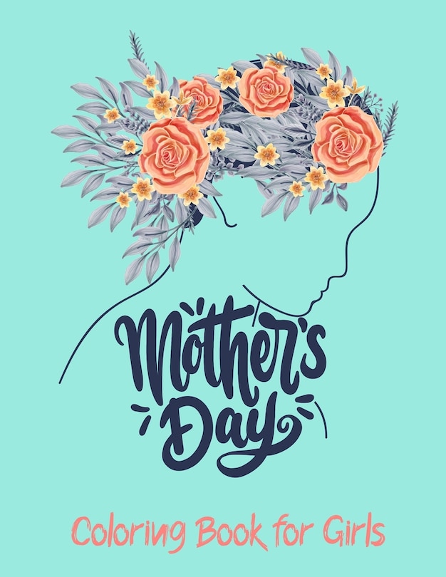 Front cover_Mother's Day Coloring Book for Girls