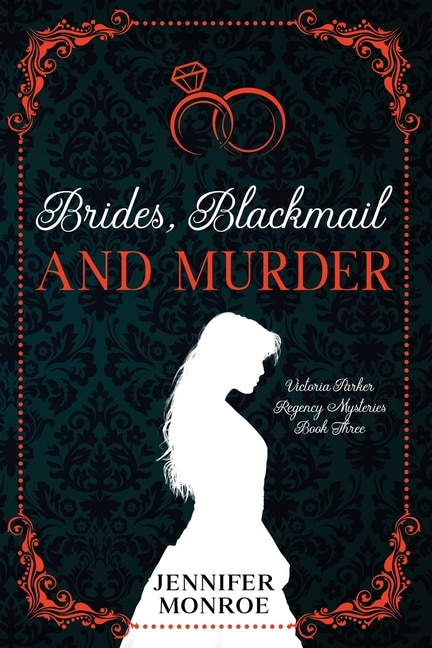 Front cover_Brides, Blackmail, and Murder