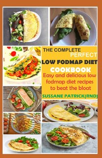 Front cover_THE COMPLETE PERFECT LOW FODMAPs DIET COOKBOOK