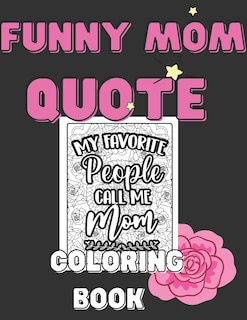 Couverture_Mom Quotes Coloring Book