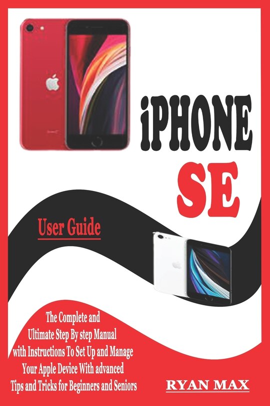 Front cover_iPHONE SE USER GUIDE
