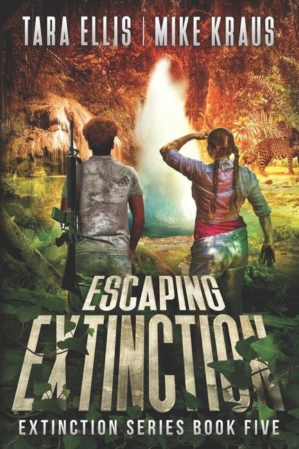 Escaping Extinction - The Extinction Series Book 5: A Thrilling Post-Apocalyptic Survival Series