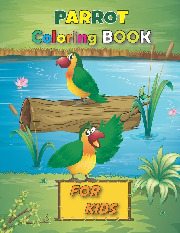 Front cover_Parrot Coloring Book for Kids