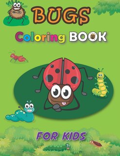 Front cover_Bugs Coloring Book for Kids