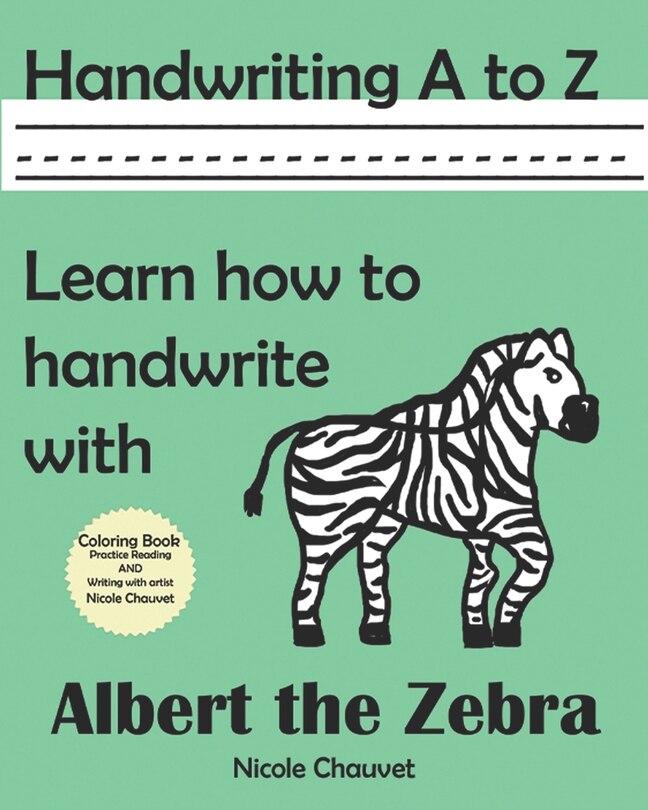 Handwriting A to Z: Learn how to handwrite with Albert the Zebra | Indigo