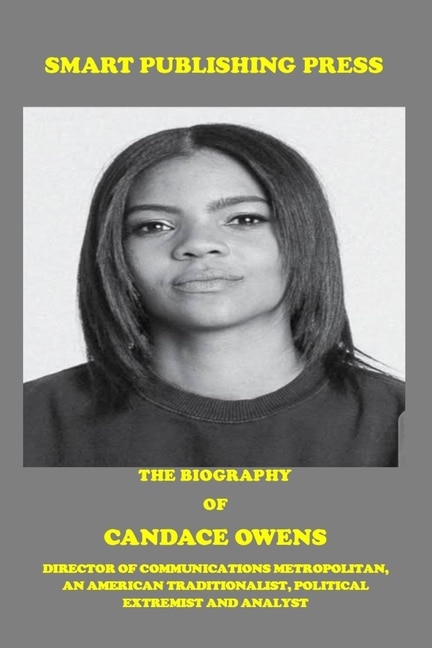 Front cover_The Biography Of Candace Owens